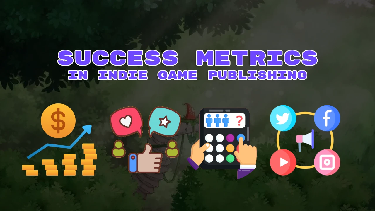 Understanding Success Metrics in Indie Game Publishing