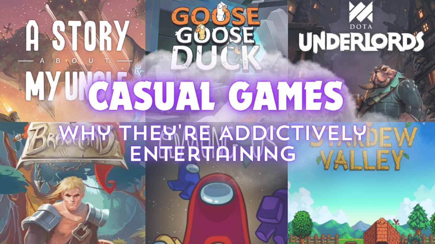 Casual Games: Why They're Addictively Entertaining