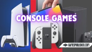 Console Games - Types of Game Genres