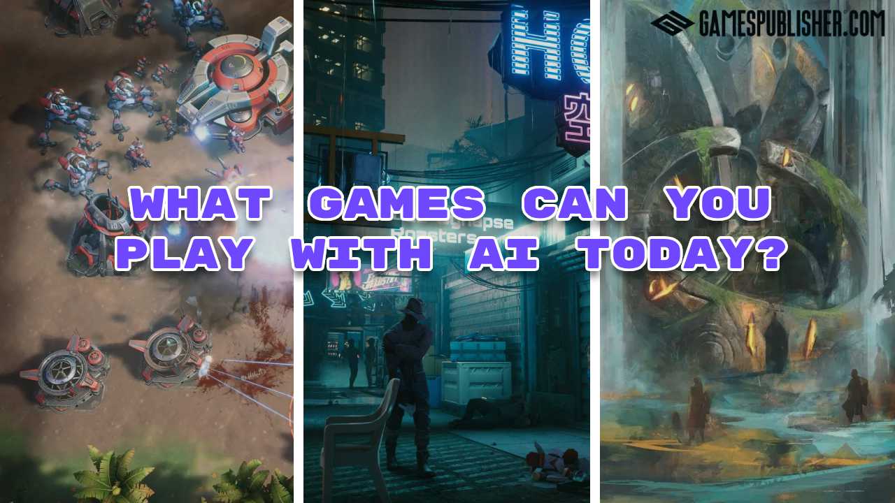 What Games Can You Play With AI Today