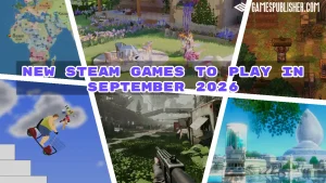 A promotional graphic collage featuring six distinct video game screenshots arranged in dynamic panel frames, overlaid with the title text "NEW STEAM GAMES TO PLAY IN SEPTEMBER 2026"