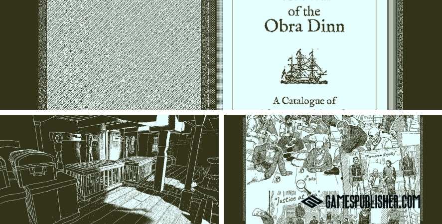 Return of the Obra Dinn gameplay collage showing the ship logbook, monochrome investigation scenes, and crew sketches unique games